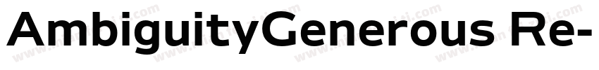 AmbiguityGenerous Re字体转换